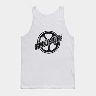 BMX is LIFE Black Tank Top